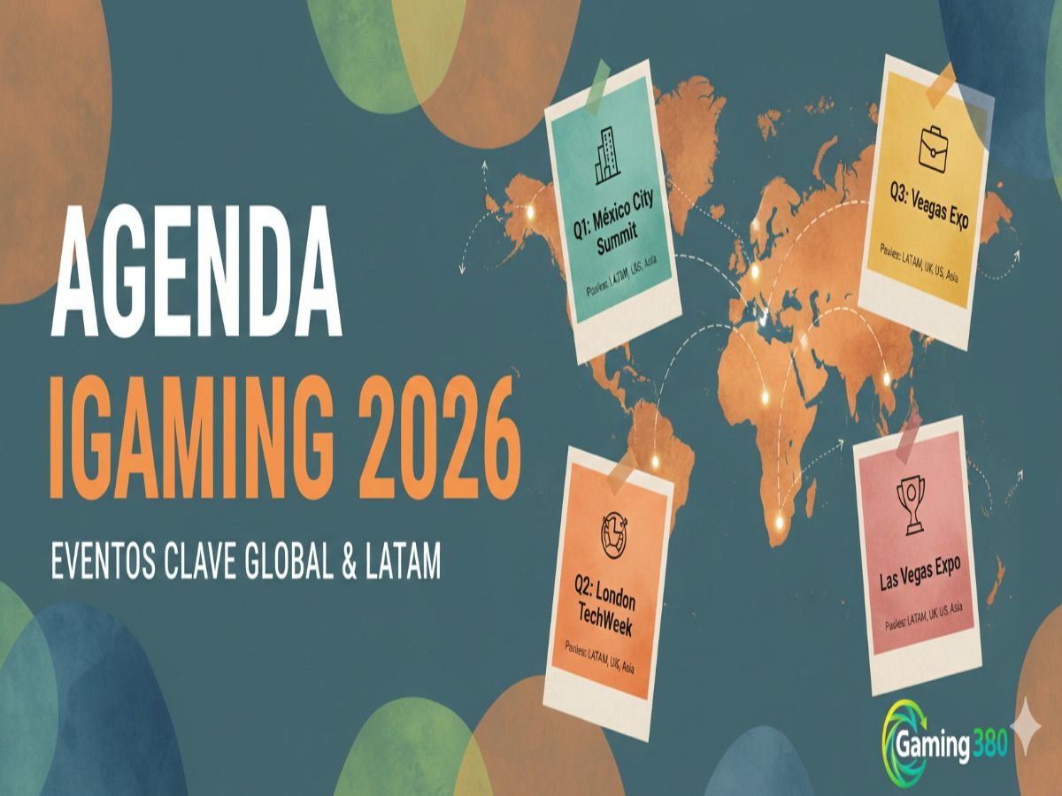 Agenda iGaming 2026: principales eventos confirmados en Latam y mercados clave